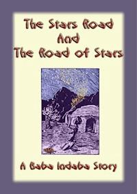 The Stars Road and the Road of Stars - Unknown - E-Book