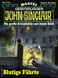 John Sinclair 2348 - Ian Rolf Hill - E-Book
