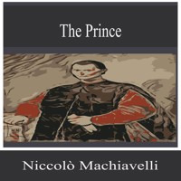 The Prince - Niccolò Machiavelli - Hörbuch