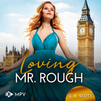 Loving Mr. Rough - Inselliebe und Küstenträume, Band 2 (ungekürzt) - C. R. Scott - Hörbuch