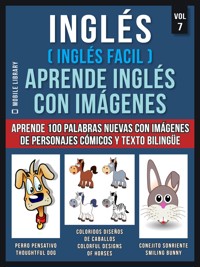 Inglés ( Inglés Facil ) Aprende Inglés con Imágenes (Vol 7) - Mobile Library - E-Book