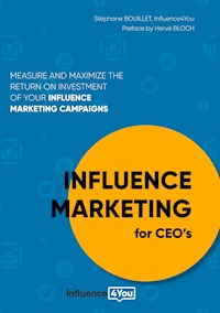 Influence Marketing for CEO's - Stéphane Bouillet - E-Book