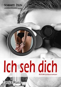 Ich seh dich - Tanja Russ - E-Book