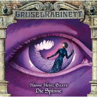 Gruselkabinett, Folge 38: Die Spinne - Hanns Heinz Ewers - Hörbuch