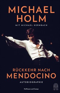 Rückkehr nach Mendocino - Michael Holm - E-Book