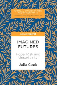 Imagined Futures - Julia Cook - E-Book