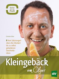 Kleingebäck vom Ofner - Christian Ofner - E-Book