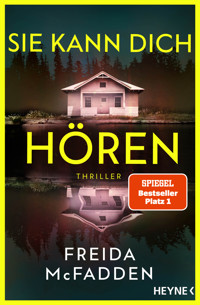 Sie kann dich hören - Freida McFadden - E-Book