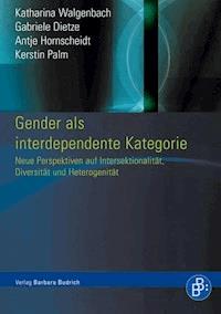 Gender als interdependente Kategorie - Katharina Walgenbach - E-Book