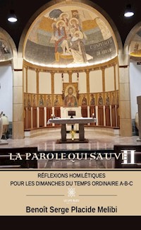 La Parole qui sauve - Tome 2 - Benoît Serge Placide Melibi - E-Book