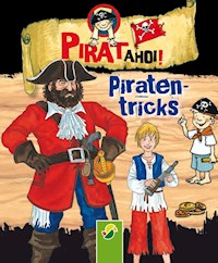 Piraten-Tricks - Philip Kiefer - E-Book