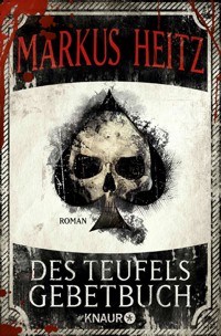 Des Teufels Gebetbuch - Markus Heitz - E-Book