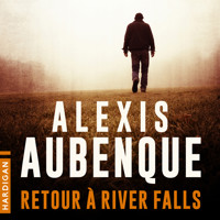 Retour à River Falls -  - Hörbuch