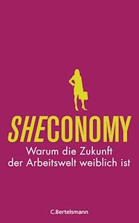 Sheconomy - Christiane Funken - E-Book