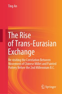 The Rise of Trans-Eurasian Exchange - Ting An - E-Book