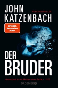 Der Bruder - John Katzenbach - E-Book