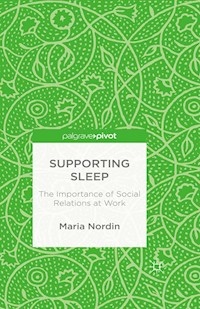 Supporting Sleep - M. Nordin - E-Book