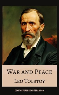 War and Peace - Leo Tolstoy - E-Book