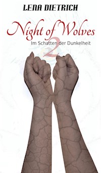 Night of Wolves 2 - Lena Dietrich - E-Book