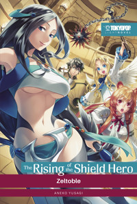 The Rising of the Shield Hero – Light Novel 10 - Kugane Maruyama - E-Book