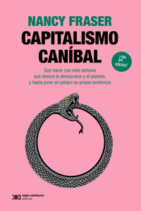 Capitalismo caníbal - Nancy Fraser - E-Book