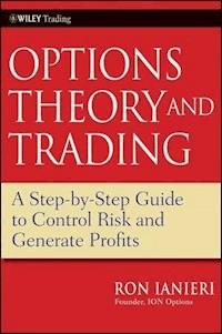 Options Theory and Trading - Ron Ianieri - E-Book