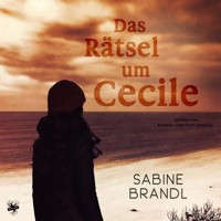 Das Rätsel um Cecile - Sabine Brandl - Hörbuch