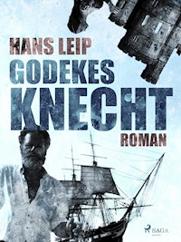 Godekes Knecht - Hans Leip - E-Book