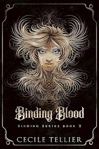 Binding Blood: Binding Series Book 2 - Cecile Tellier - E-Book