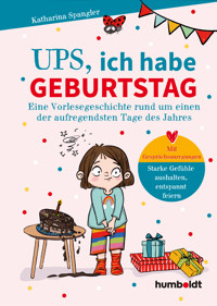 Ups, Ich habe Geburtstag - Katharina Spangler - E-Book