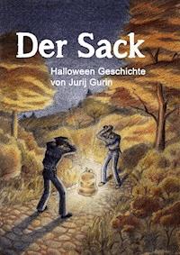 Der Sack - Jurij Gurin - E-Book