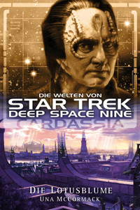 Star Trek - Die Welten von Deep Space Nine 1 - Una McCormack - E-Book