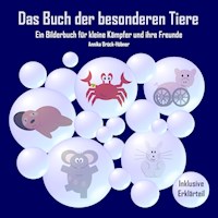 Das Buch der besonderen Tiere - Annika Brück-Hübner - E-Book