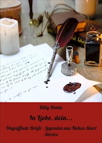 In Liebe, dein... - Billy Remie - E-Book