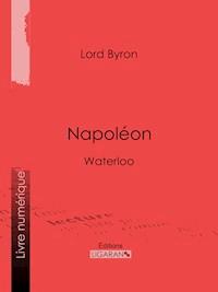 Napoléon - Ligaran - E-Book
