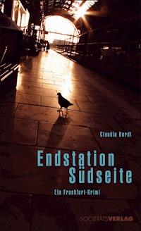 Endstation Südseite - Claudia Herdt - E-Book