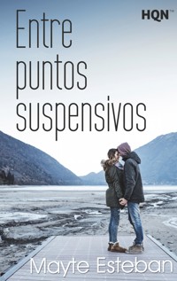 Entre puntos suspensivos - Mayte Esteban - E-Book