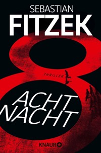 AchtNacht - Sebastian Fitzek - E-Book