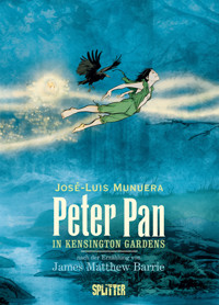 Peter Pan in Kensington Gardens (Graphic Novel) - James Matthew Barrie - E-Book