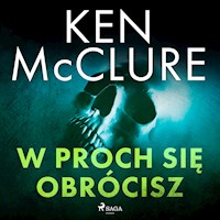 W proch się obrócisz - Ken McClure - Hörbuch