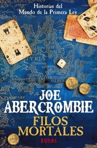 Filos mortales - Joe Abercrombie - E-Book