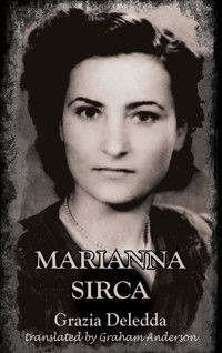 Marianna Sirca - Grazia Deledda - E-Book