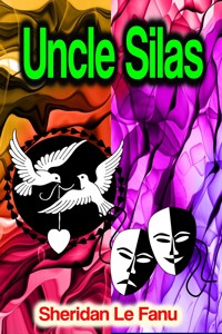 Uncle Silas - Sheridan Le Fanu - E-Book