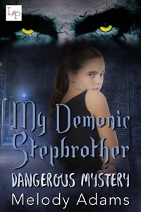 My demonic Stepbrother - Melody Adams - E-Book