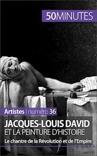 Jacques-Louis David et la peinture d'histoire - Eliane Reynold de Seresin - E-Book