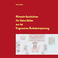 Mitmach-Geschichten für kleine Helden - Manuela Schöbler - E-Book