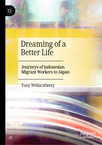 Dreaming of a Better Life - Yusy Widarahesty - E-Book
