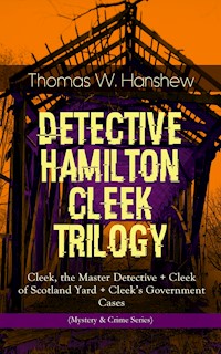 DETECTIVE HAMILTON CLEEK TRILOGY - Thomas W. Hanshew - E-Book