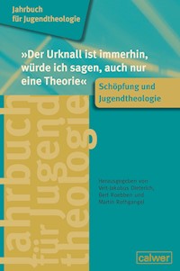 "Der Urknall ist immerhin, würde ich sagen, auch nur eine Theorie" -  - E-Book