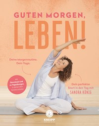 Guten Morgen, Leben! - Sandra König - E-Book